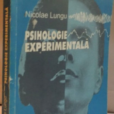 PSIHOLOGIE EXPERIMENTALA de NICOLAE LUNGU , 2001