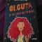 Carte vintage,OLGUTA SI UN BUNIC DE MILIOANE,Alex Moldovan,int.stare FB,il.Jozse