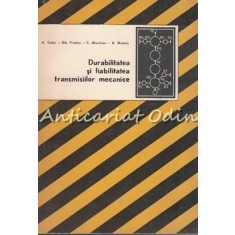 Durabilitatea Si Fiabilitatea Transmisiilor Mecanice - A. Tudor, Gh. Prodan