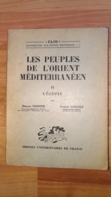 LES PEUPLES DE L ORIENT MEDITERRANIEEN II L EGYPTE-ETIENNE DRIOTON -JAQUES VANDIER foto