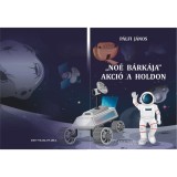 &quot;No&eacute; b&aacute;rk&aacute;ja&quot; akci&oacute; a holdon - P&aacute;lfi J&aacute;nos