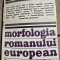 Morfologia romanului european in secolul al XIX-lea - Tudor Olteanu