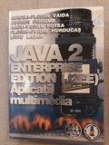 Cumpara ieftin JAVA 2 Enterprise Edition (J2EE) Aplicatii multimedia