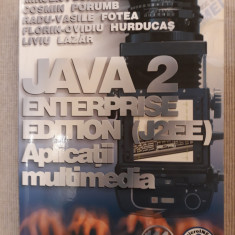 JAVA 2 Enterprise Edition (J2EE) Aplicatii multimedia