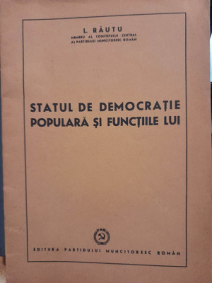 1952 Statutul de democratie populara si functiile lui L. Rautu membru CC al PMR foto