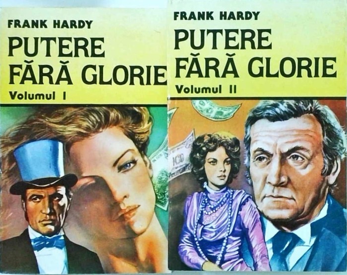 Frank Hardy - Putere fara glorie, 2 volume