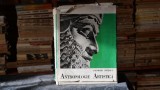 Cumpara ieftin Antropologie Artistica Volumul 1 Gheorghe Ghitescu Editura Didactica Pedagogica 1979 Eseistica Filosofie Studii Carti Vechi