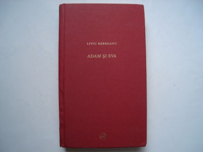 Adam si Eva - Liviu Rebreanu foto
