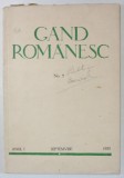 GAND ROMANESC , REVISTA DE CULTURA EDITATA DE &#039; ASTRA &#039; , ANUL I , No. 5 , SEPTEMBRIE , 1933