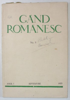 GAND ROMANESC , REVISTA DE CULTURA EDITATA DE &amp;#039; ASTRA &amp;#039; , ANUL I , No. 5 , SEPTEMBRIE , 1933 foto
