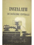 Ilie Ionescu - Instalatii de incalzire centrala (Editia: 1960)