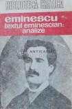 Cumpara ieftin Eminescu. Textul eminescian: analize - 1990 (O48)