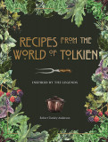 Recipes from the World of Tolkien | Robert Tuesley Anderson