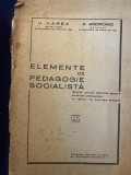Elemente de pedagogie socioalista, V. Harea, A. Andronic, 1948