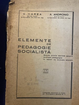 Elemente de pedagogie socioalista, V. Harea, A. Andronic, 1948 foto