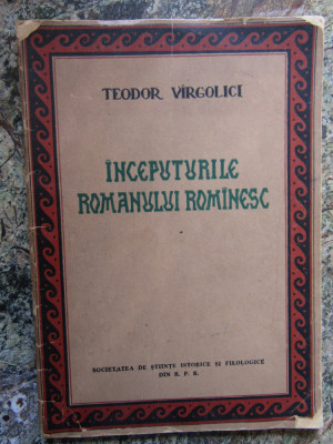 Teodor Vargolici - Inceputurile romanului romanesc foto