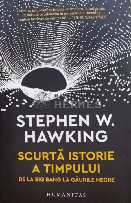 Scurta istorie a timpului - 2018 - Stephen W. Hawking (B8)