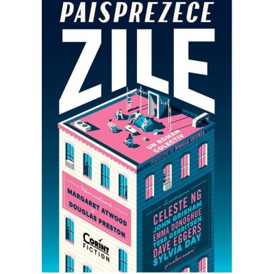 Paisprezece zile. Un roman colectiv foto