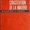 CONSTITUTION DE LA MATIERE-M. KARAPETIANTZ, S. DRAKINE-243731