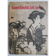 Tara zapezilor &ndash; Yasunari Kawabata