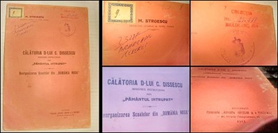 5243-I-Editie veche-M.Stroescu-Calatoria D-lui C.Dissescu prin Pamantul Intrupat 1913.Ministru Instructiunii-Reorganizarea Scoalelor din Romania Noua. foto