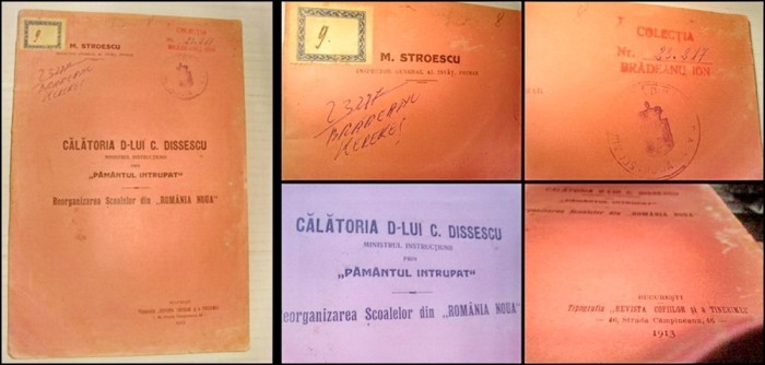5243-I-Editie veche-M.Stroescu-Calatoria D-lui C.Dissescu prin Pamantul Intrupat 1913.Ministru Instructiunii-Reorganizarea Scoalelor din Romania Noua.