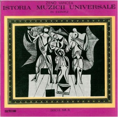 Disc vinil, LP. ISTORIA MUZICII UNIVERSALE IN EXEMPLE - DISCUL NR. 3 (MUZICA INSTRUMENTALA IN A DOUA JUMATA-279779