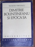 Dimitrie Bolintineanu si epoca sa