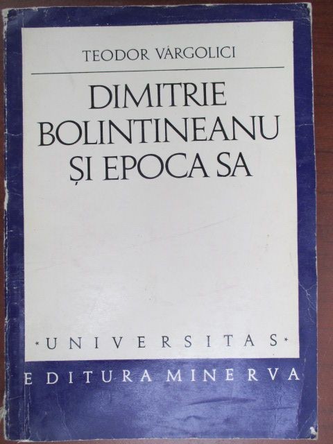 Dimitrie Bolintineanu si epoca sa