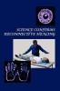 Science Confirms Reconnective Healing: Frontier Science Experiments