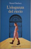 L&#039;eleganza del riccio &ndash; Muriel Barbery