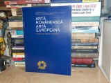 ARTA ROMANEASCA , ARTA EUROPEANA : CENTENAR VIRGIL VATASIANU , ORADEA , 2002 *
