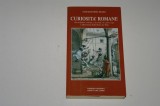 Curiosita&#039; Romane - Costantino Maes - in italiana