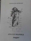 ANA LUI MANOLE POEZII-CONSTANTA APETROAIE