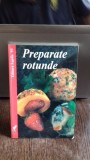 PREPARATE ROTUNDE - TOBIAS HIEREL