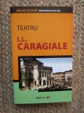 TEATRU - I. L. Caragiale