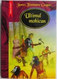 Ultimul mohican &ndash; James Fenimore Cooper