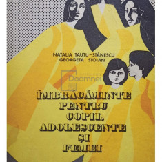 Natalia Tautu-Stanescu - Stanescu - Imbracaminte pentru copii, adolescente si femei (editia 1976)