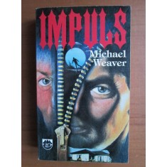 Michael Weaver - Impuls