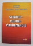 STRATEGY - CULTURE - PERFORMANCES , coordonator ION VERBONCU...MARIAN NASTASE , 2008