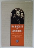 UN BUCHET DE AMINTIRI , DEDICAT PARINTELUI ARHIDIACON MIHAIL BUCA , 2020