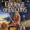Holly Lisle - Courage of Falcons ( THE SECRET TEXTS # 3 )