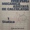 MERIG MECANICA ASISTATA DE CALCULATOR VOL.1 STATICA-CHRISTIAN PELECUDI, ION SIMIONESCU-172831