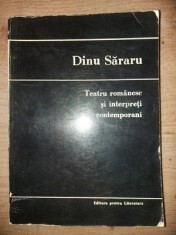 Teatru romanesc si interpreti contemporani- Dinu Sararu