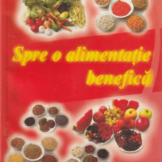 Dr. NICOLAE RADULESCU - SPRE O ALIMENTATIE BENEFICA