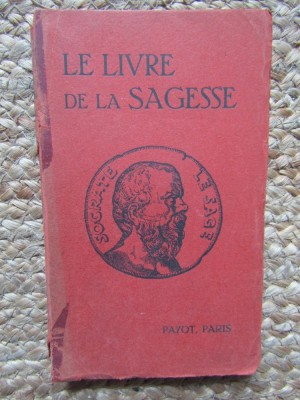 Le Livre De La Sagesse les petites anthologies - Pierre Salet foto
