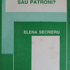 PUTEM FI FERMIERI SAU PATRONI?-ELENA SECRIERU