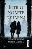 Intr-o noapte de iarna | Simon Sebag Montefiore