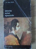 Istoria Artei Spaniole - J.A. Gaya Nuno, Meridiane 1975, Biblioteca de Arta, Romana, Album Arta