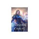 A Tournament of Crowns